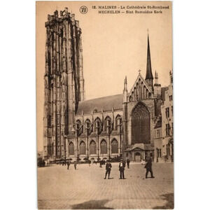 Malines La Cathédrale St-Rombaud Mechelen Sint Rumoldus Kerk Belgium Postcard